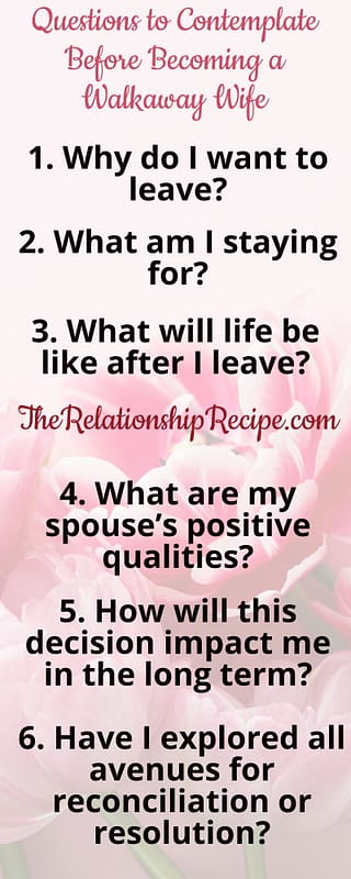 Walkaway Wife: 14 Important Questions to Contemplate Before Becoming One 5 Questions to Contemplate Before Becoming a Walkaway Wife Infographic
