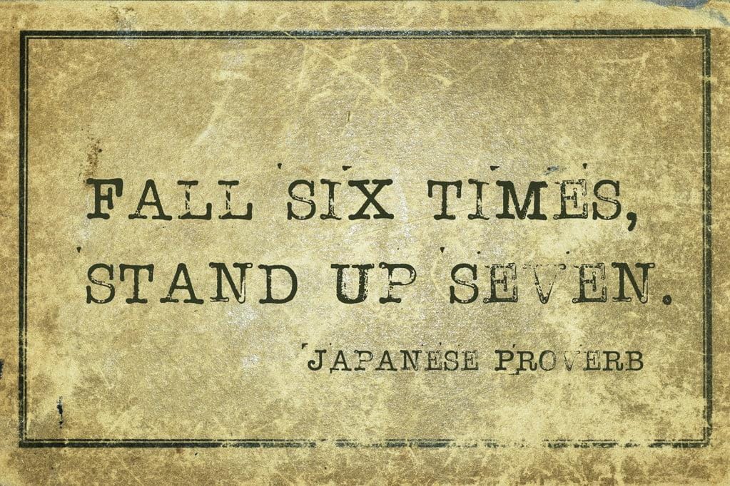 Advice I Would Give My 20 Year Old Self: From a Gen X Survivor 2 seven - ancient Japanese proverb printed on grunge vintage cardboard