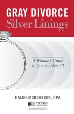 The 11 Unexpected Silver Linings of a Gray Divorce 15 Gray Divorce, Silver Linings: A Woman's Guide to Divorce After 50 book