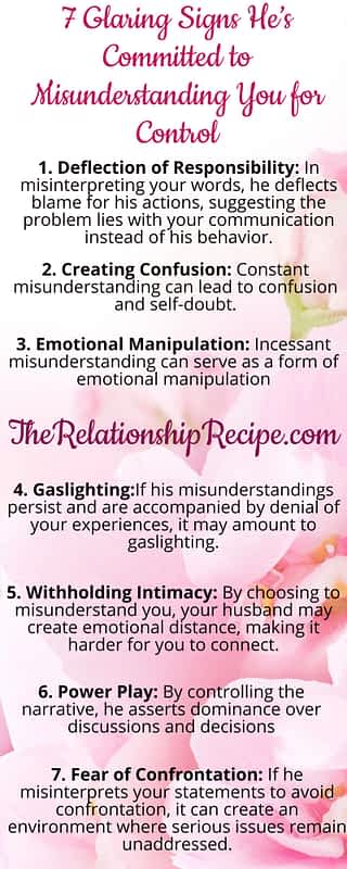 7 Glaring Signs He’s Committed to Misunderstanding You for Control 11 7 Glaring Signs He’s Committed to Misunderstanding You for Control Infographic