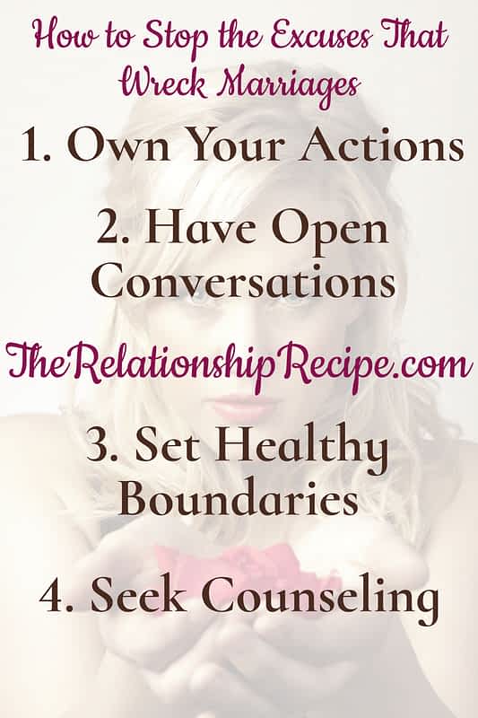 9 Toxic Excuses That Wreck Marriages: Stop the Blame Game 12 How to stop the excuses that wreck marriages infographic