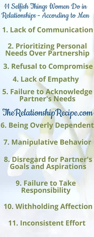 11 Surprising Selfish Things Women Do in Relationships - According to Men 12 11 Selfish Things Women Do in Relationships - According to Men Infographic